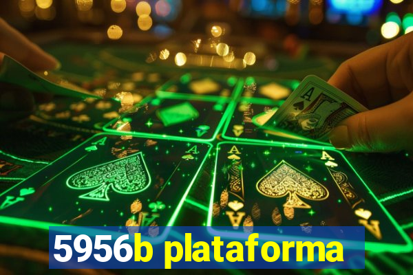 5956b plataforma